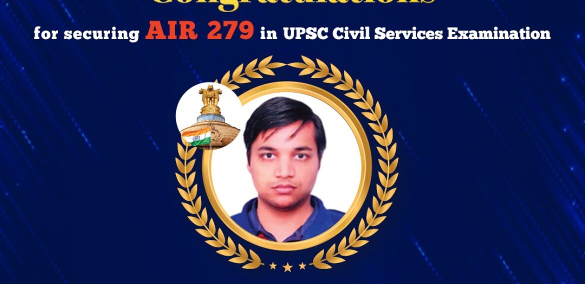 🏆 Kanishak Aggarwal Secures AIR 279 in UPSC CSE 2024: A Proud Moment for Universal Coaching Centre