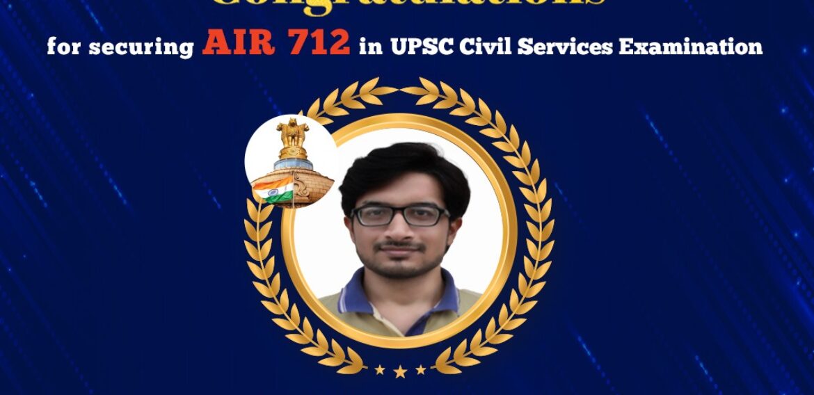 Rahul Kumar Secures AIR 712 in UPSC CSE 2023: A Testament to Dedication and the Universal Coaching Centre Advantage
