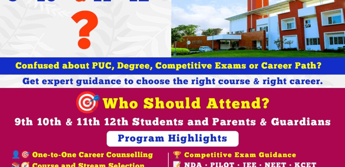 Free Career Guidance Program: What After 9th, 10th, 11th & 12th?
